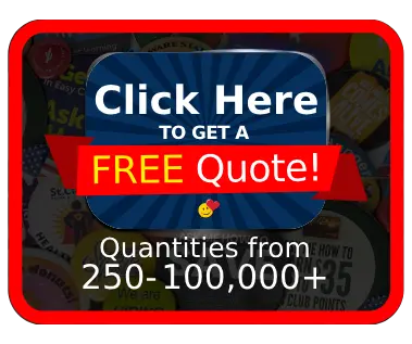 Custom Buttons Free Quote